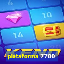 plataforma 7700